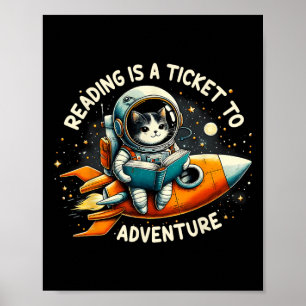 Lezen is een ticket voor avontuur astronaut kat poster