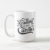 Lezen is mijn cardio - leuke leraar koffiemok (Links)