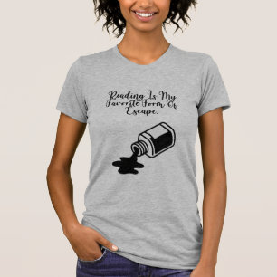 Lezen Is Mijn Favoriete Vorm Van Ontsnapping Boeke T-shirt