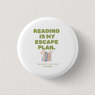 Lezen is mijn ontsnappingsplan - Cozy Boekliefhebb Ronde Button 3,2 Cm