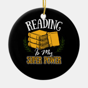 Lezen is mijn Super Power Funny Books Novels Readi Keramisch Ornament