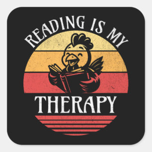 Lezen is mijn therapie Grappig boek Kip lezen Vierkante Sticker