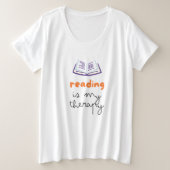 lezen is mijn therapie grote maat t-shirt (Design voorkant)