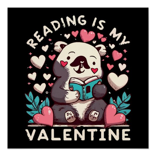 Lezen is mijn Valentijn Perfect Poster (Voorkant)