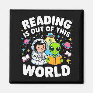 Lezen is uit deze wereld ruimte astronaut boeken magneet