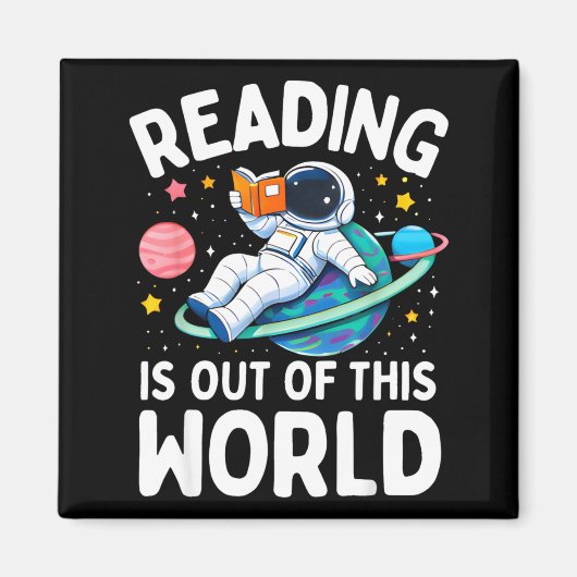 Lezen is uit deze wereld ruimte astronaut magneet (Voorkant)