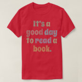 Lezen, Mannen Kinderen, het is een goede dag om ee T-shirt (Design voorkant)