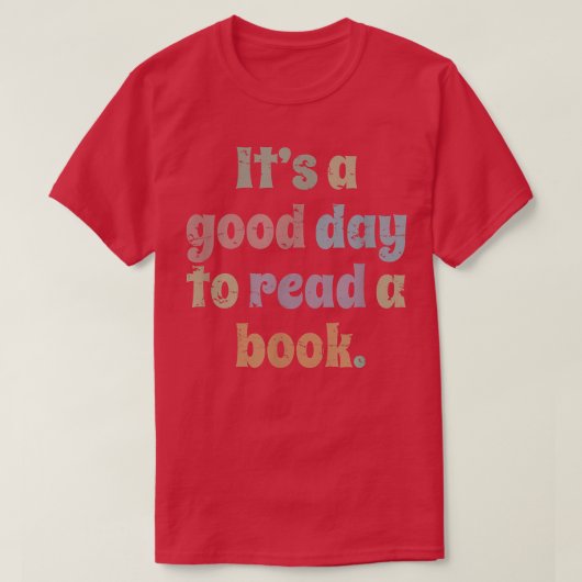 Lezen, Mannen Kinderen, het is een goede dag om ee T-shirt (Design voorkant)