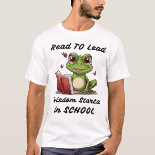 Lezen om te leiden: Wijsheid begint op school T-shirt