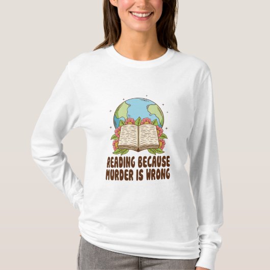 Lezen omdat moord een verkeerd T-shirt is (Voorkant)