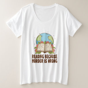 Lezen omdat moord een verkeerd T-shirt is