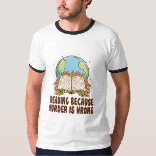 Lezen omdat moord een verkeerd T-shirt is