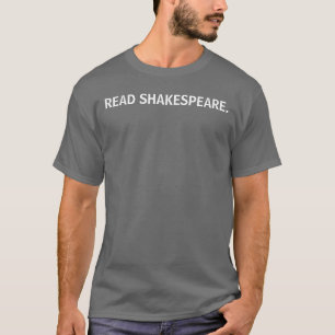LEZEN SHAKESPEARE. T-SHIRT