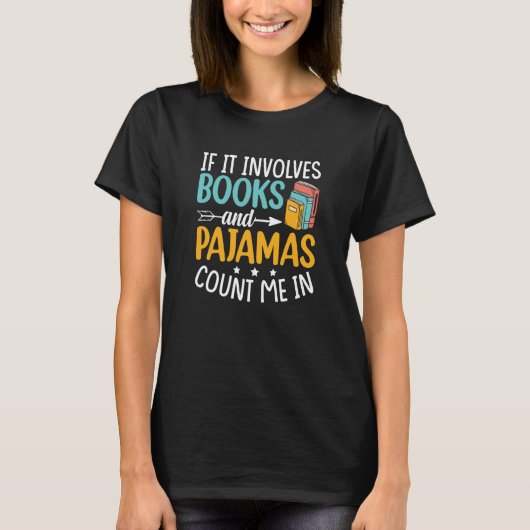 Lezen van de slaaptijd Als het boeken en pyjama's T-shirt (Voorkant)