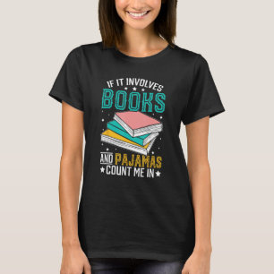 Lezen van de slaaptijd Als het boeken en pyjama's T-shirt