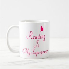 Lezen zijn cadeaus van mijn Superpower Book Lover  Koffiemok