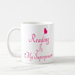 Lezen zijn cadeaus van mijn Superpower Book Lover  Koffiemok