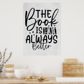 Lezer geeft het boek altijd beter weer poster (Keuken)