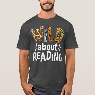 Lezer Liefhebber Kleding Wild Over Lezen Lezen B T-shirt