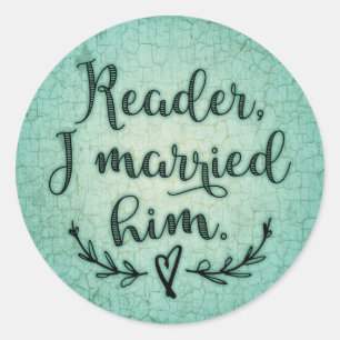 Lezer van Jane Eyre huwde ik hem Ronde Sticker