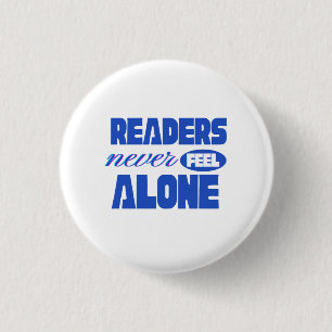 Lezers Voelen Zich Nooit Alleen Ronde Button 3,2 Cm