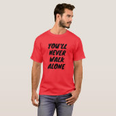 LFC - U zult T-shirt Loop nooits alleen (Voorkant volledig)