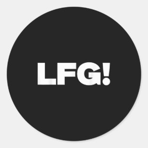 LFG Motivatie vet ontwerp voor sport en gaming Ronde Sticker