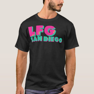 LFGSD Baseball fan San Diego Sports LFG SD T-shirt