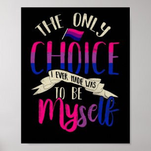 LGBT Bi Pride Proud Bisexual Bisexuality Alleen vl Poster