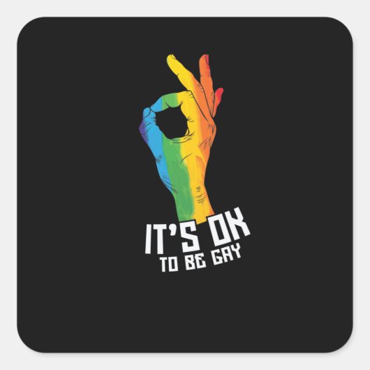 LGBT "Es ist ok schwul zu sein" Vierkante Sticker (Voorkant)