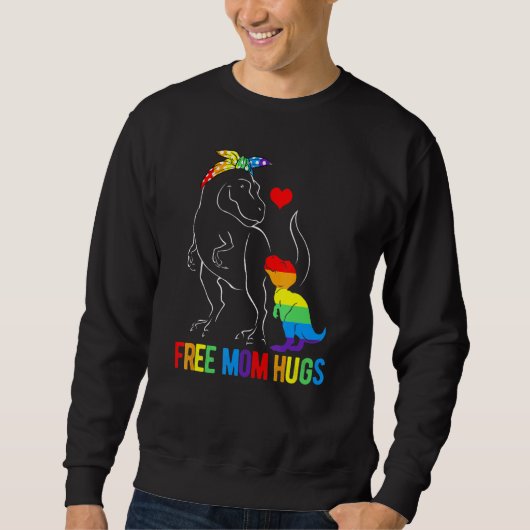 Lgbt Free Ma Hugs Dinosaur Rex Mamasaurus Ally Ra Trui (Voorkant)