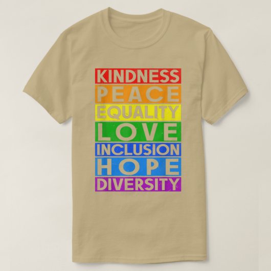 Lgbt Funny Equality Love Kindness Peace Gay Lesbia T-shirt (Design voorkant)