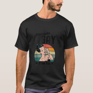 LGBT-geluiden Homo ik ben in Pride Ally LGBTQ Gay  T-shirt