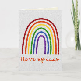 LGBT Glitter Pride Love My Dads Kaart