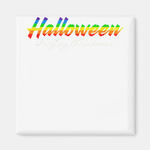 LGBT Halloween is Gay Kerstmis Magneet