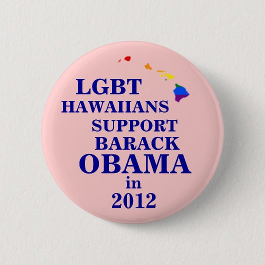 LGBT Hawaiians voor Obama 2012 Ronde Button 5,7 Cm (Voorkant)