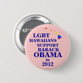 LGBT Hawaiians voor Obama 2012 Ronde Button 5,7 Cm (Voorkant /achterkant)