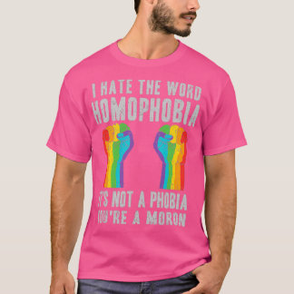 LGBT homofobie homofobie ontwerp voor elke homo of T-shirt