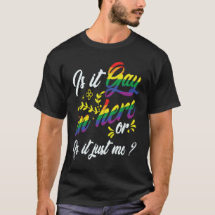 LGBT is het hier in de garage of is het alleen maa T-shirt