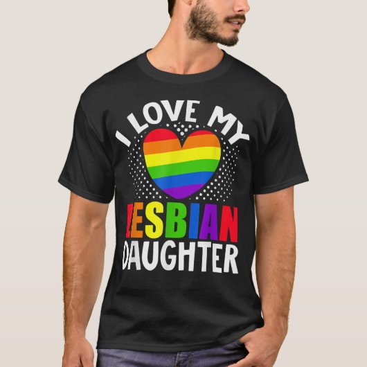 LGBT Lesbian Pride Month I Love Lesbian Daughter H T-shirt (Voorkant)