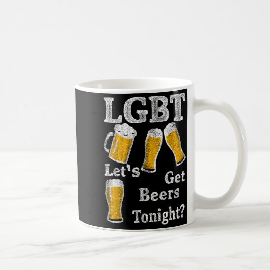 Lgbt Let's Get Beers Tonight Beer Saying Funny Gra Koffiemok (Rechts)