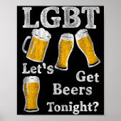 Lgbt Let's Get Beers Tonight Beer Saying Funny Gra Poster (Voorkant)