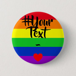 #LGBT #love #pride #gay #lesbian #freedom #parade Ronde Button 5,7 Cm