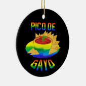 LGBT Pico De Gayo - Funny Gay Outfit Gay Pride Gay Keramisch Ornament (Rechts)