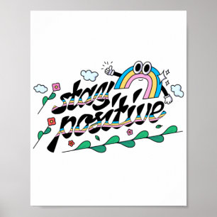 LGBT+Pride. Blijf positief. Poster