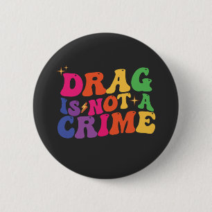 LGBT Pride DRAG IS GEEN MISDAAD Steun Ronde Button 5,7 Cm