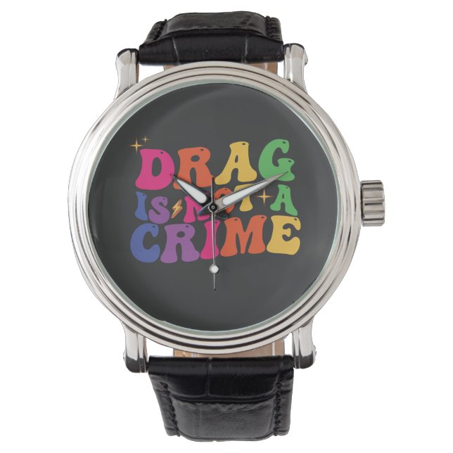 LGBT Pride DRAG IS NIET EEN MISDAAD Steun Horloge (Voorkant)