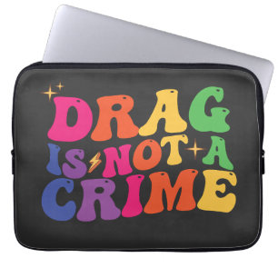 LGBT Pride DRAG IS NIET EEN MISDAAD Steun Laptop Sleeve