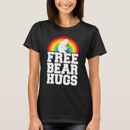 LGBT Pride Free Bear Hugs Rainbow Support Human Ri T-shirt (Voorkant)