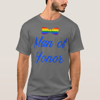 Lgbt Pride Gay Bachelor Party Man Of Honor Verlovi T-shirt